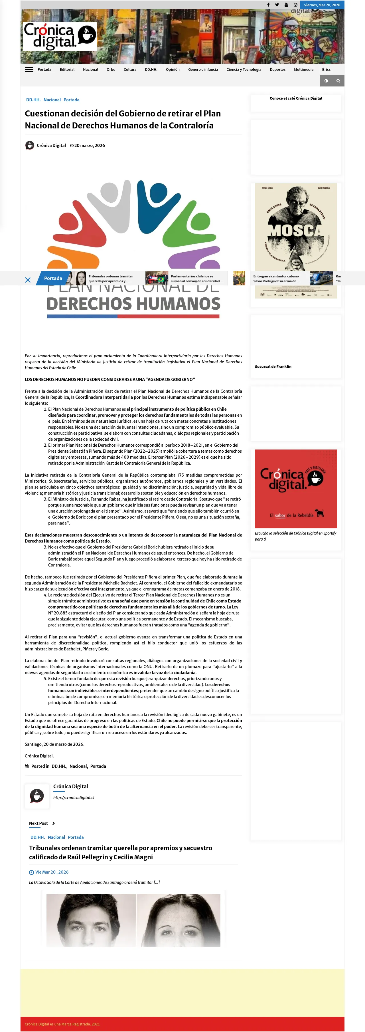 [ Cuestionan decisión del Gobierno de retirar el Plan Nacional de Derechos Humanos de la Contraloría ](https://cronicadigital.cl/cuestionan-decision-del-gobierno-de-retirar-plan-nacional-de-derechos-humanos-de-la-contraloria/)