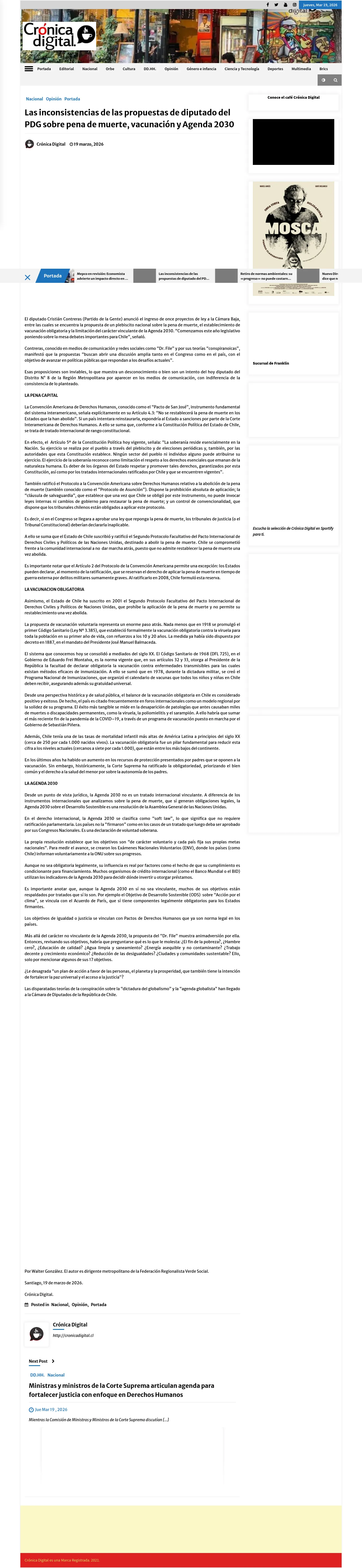 [ Las inconsistencias de las propuestas de diputado del PDG sobre pena de muerte, vacunación y Agenda 2030 ](https://cronicadigital.cl/las-inconsistencias-de-las-insolitas-propuestas-de-diputado-del-pdg-sobre-pena-de-muerte-vacunacion-y-agenda-2030/)