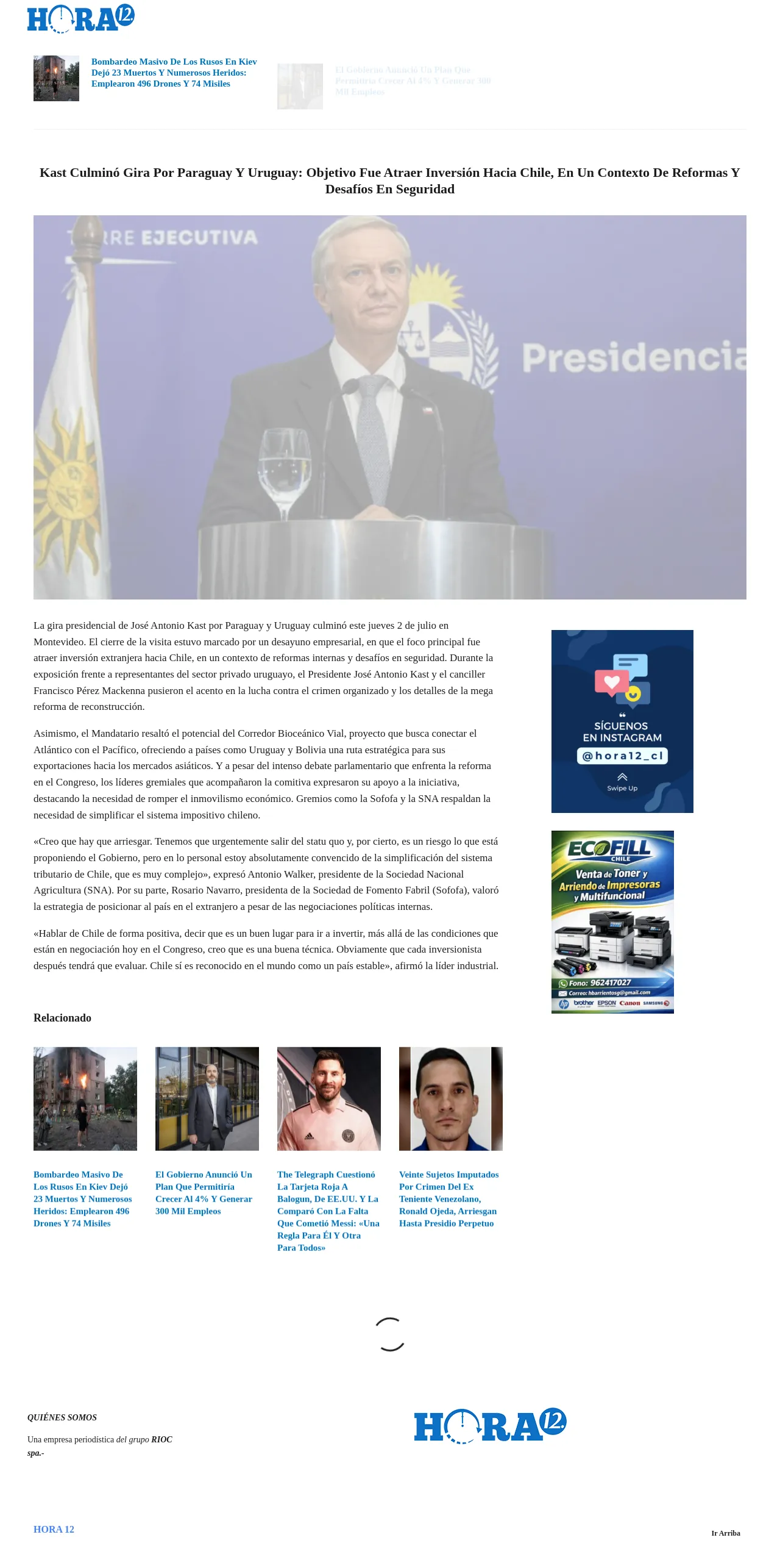 Kast culminó gira por Paraguay y Uruguay: objetivo fue atraer inversión hacia Chile, en un contexto de reformas y desafíos en seguridad