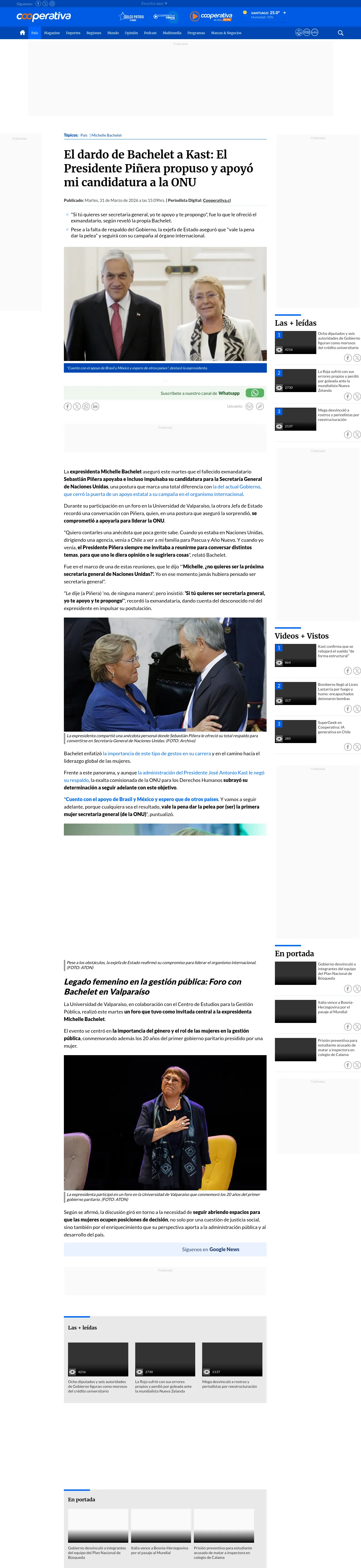 El dardo de Bachelet a Kast: El Presidente Piñera propuso y apoyó mi candidatura a la ONU