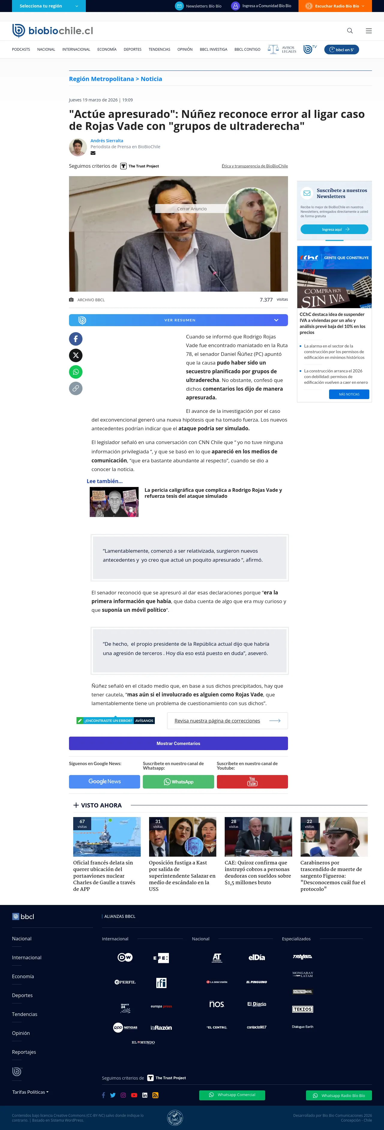 "Actúe apresurado": Núñez reconoce error al ligar caso de Rojas Vade con "grupos de ultraderecha"