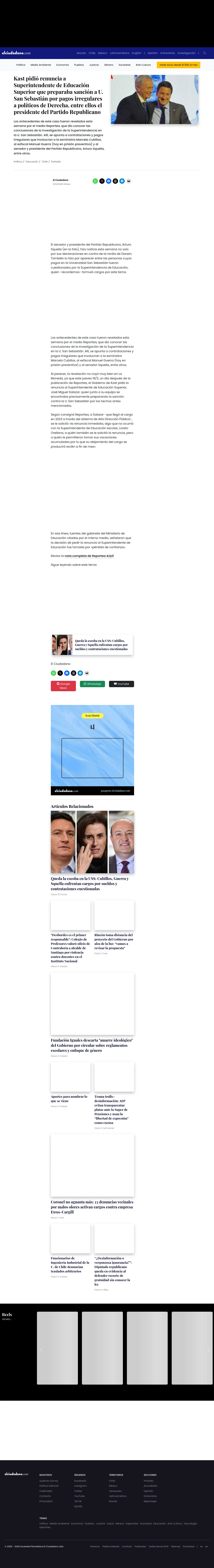 Kast pidió renuncia a Superintendente de Educación Superior que preparaba sanción a U. San Sebastián por pagos irregulares a políticos de Derecha, entre ellos el presidente del Partido Republicano