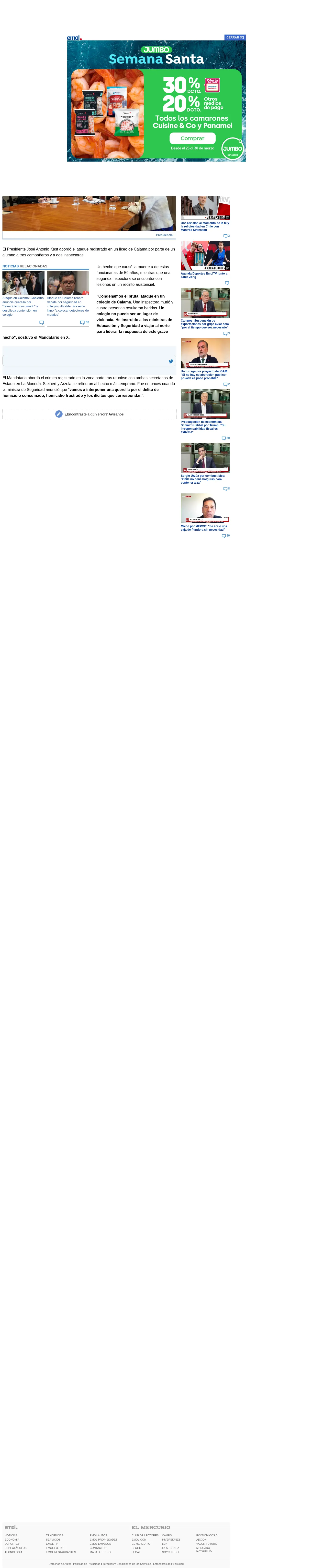 Kast condena ataque e instruye a ministras viajar a la zona: "Un colegio no puede ser un lugar de violencia"